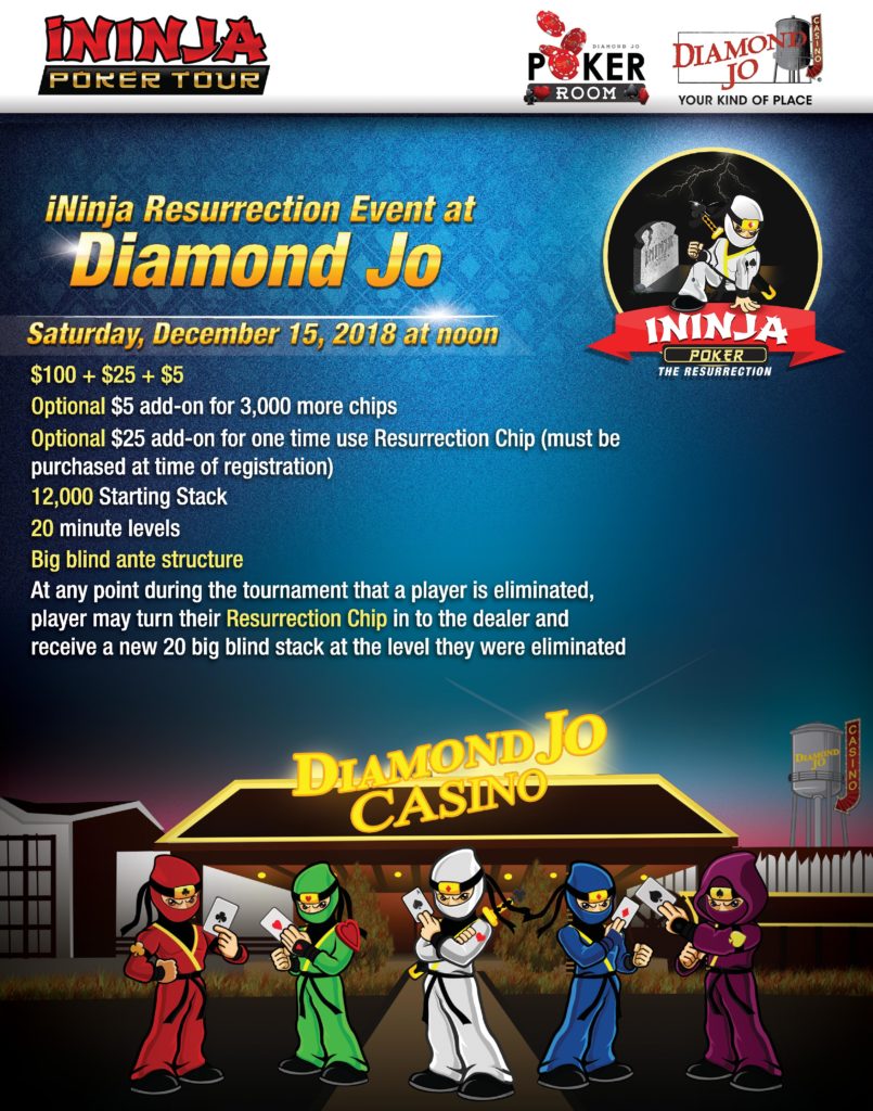 ininja resurrection event flyer for Diamond Jo Casino 2018